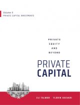 Volume II: Private Capital Investments